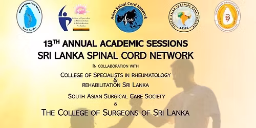 13th Annual Academic Sessions - Sri Lanka Spinal Cord Network
