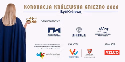 Koronacja Kr\u00f3lewska - Gniezno 2026