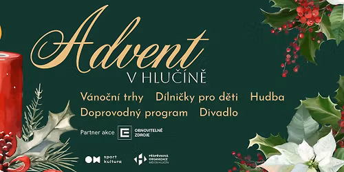 I. adventn\u00ed ned\u011ble a rozsv\u00edcen\u00ed v\u00e1no\u010dn\u00edho stromu v Hlu\u010d\u00edn\u011b