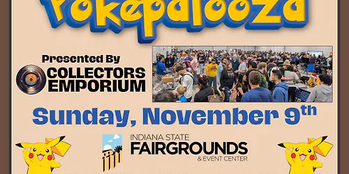 Pokepalooza November 9th at the ISF Harvest Pavilion
