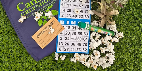 Plant Bingo @ Carlsons' *SOLD OUT*
