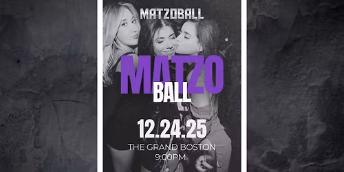 Boston Maztoball 2025 - The Grand - Wednesday 12\/24