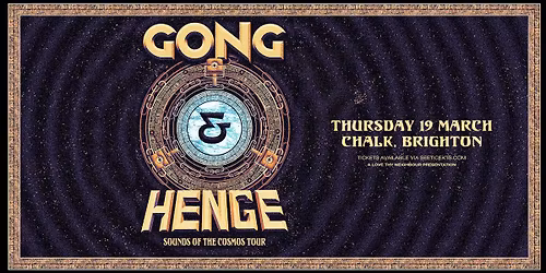 GONG + HENGE | Brighton
