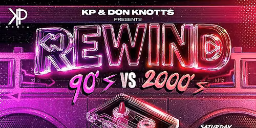 Rewind!! 90's Vs 2000's
