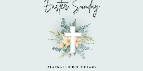 Easter Sunday Morning Worship Service