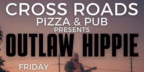 \ud83c\udfb6 LIVE MUSIC! \ud83c\udfb6 by Outlaw Hippie