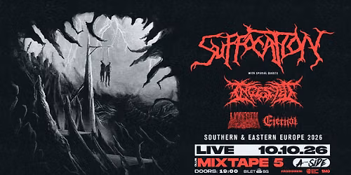 SUFFOCATION LIVE IN SOFIA with INGESTED, UNDEATH & ETERNAL \/ 10.10 \/ Mixtape 5