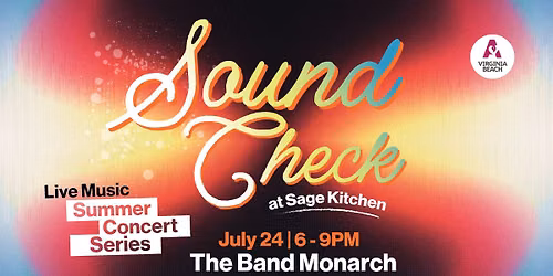 Sound Check at Sage Kitchen Virginia Beach: The Band Monarch