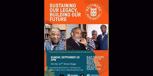 Sustaining Our Legacy, Building Our Future: Black Publishing in Perspective 