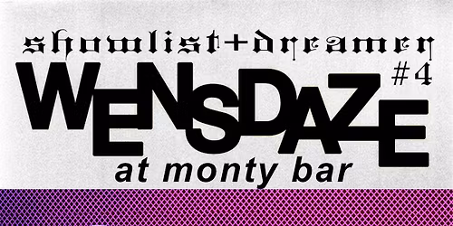 Wensdaze: Urgent Care E.P. Release Show!