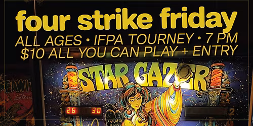 Four Strike Friday