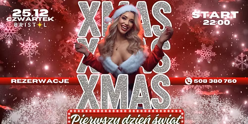 \u2605 PIERWSZY DZIE\u0143 \u015aWI\u0104T W KLUBIE BRISTOL! \u2605 CZ\u0118STOCHOWA \u2605 CZWARTEK | 25.12 \u2605