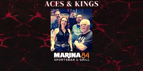 Aces & Kings @ Marina 84!