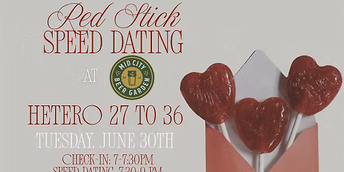 6\/30 - Red Stick Speed Dating @ Mid City Beer Garden