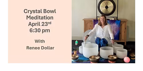 Crystal Bowls Meditation
