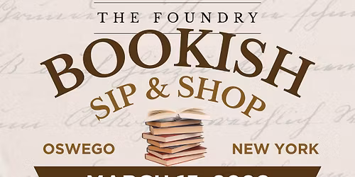 Bookish Sip & Shop 2026 | Oswego, NY | The Foundry