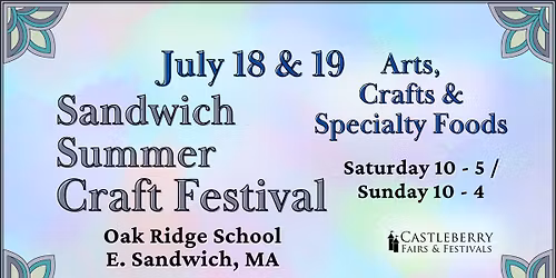 Sandwich Summer Craft Festival