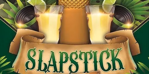 SlapStick Rehab at EL Cimarron