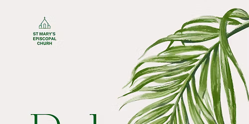 Palm Sunday Procession and Service