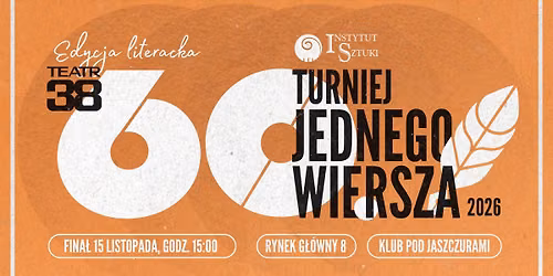 Turniej Jednego Wiersza o Jaszczurowy Laur - 60 lat tradycji