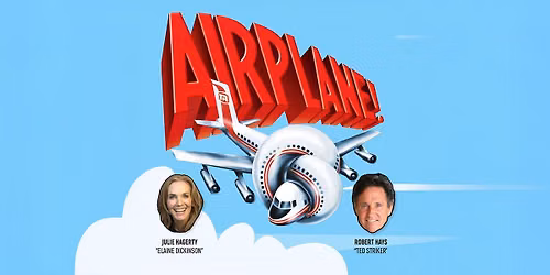 Airplane Live at Hanover Theatre