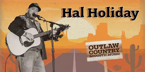 Live Music with Hal Holiday!