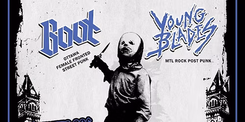Bullshit Detect\u00f6r - Young Blades - B.O.O.T \/ 12 Juillet \/ Montr\u00e9al