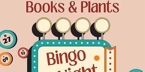 Books & Plant Bingo Night