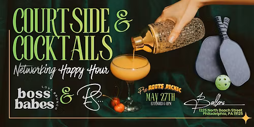 Courtside & Cocktails Networking Happy Hour