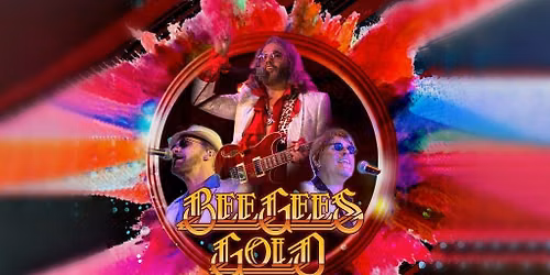 Bee Gees Gold - A Tribute to The Bee Gees