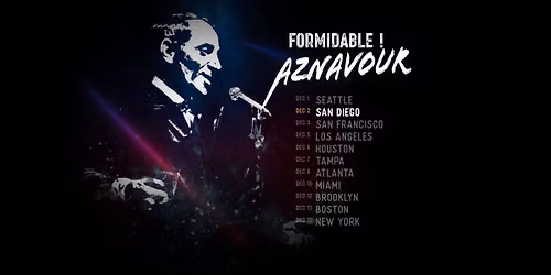 SAN DIEGO: Formidable ! Aznavour