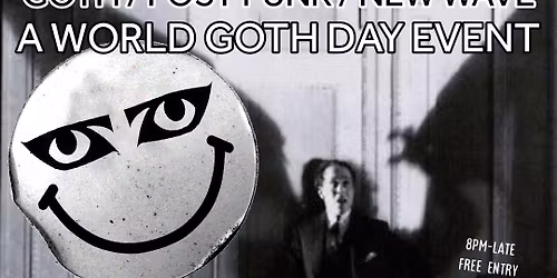 THE SNAKEPIT - WORLD GOTH DAY