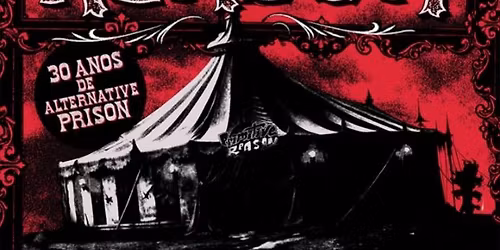 Celebração dos 30 Anos do Alternative Prison