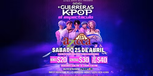 GUERRERAS K-POP EL ESPECTACULO 7PM