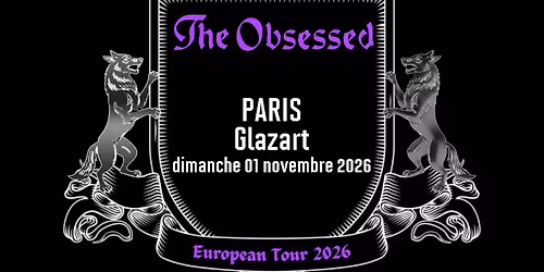 The Obsessed \/\/ Paris