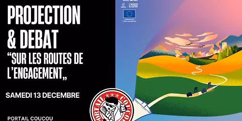 PROJECTION & DEBAT Documentaire "Sur les Routes de l'Engagement"