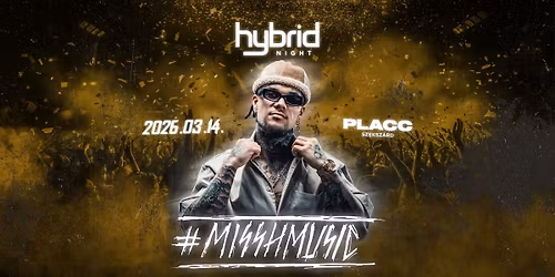MISSH Live | Placc Szeksz\u00e1rd 03\/14 