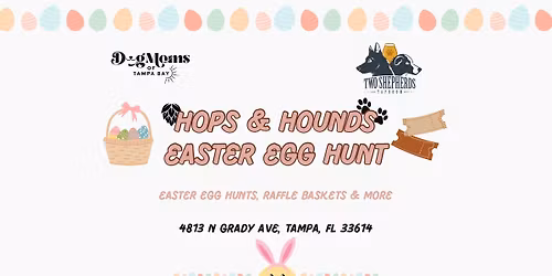 2nd Hops & Hounds Easter Egg Hunt
