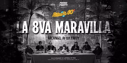 Ritmos: LA 8VA MARAVILLA Concert Reggaeton After Party