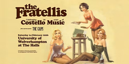 The Fratellis - 20 Years of Costello Music at University of Wolverhampton at the Halls