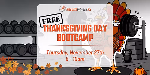 Thanksgiving Day Bootcamp