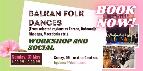 Balkan folk dances in Dublin - a dance trip to Thrace