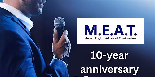 Munich English Advanced Toastmasters is turning 10!