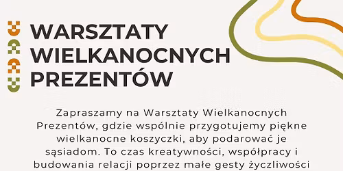 Warsztaty Wielkanocnych Prezent\u00f3w