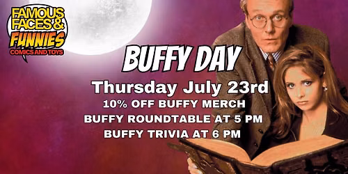 FFF Melb Buffy Day Thur July 23rd! 10% Off Merch!