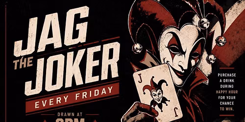 JAG THE JOKER | FRIDAY'S