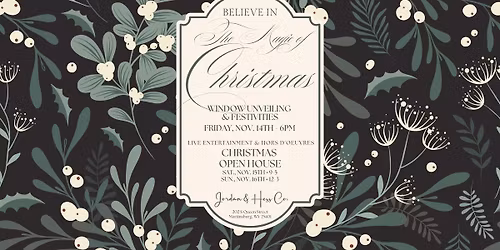 Annual Christmas Window Unveiling & Christmas Open House Celebration 