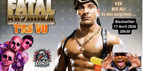 Fatal Bazooka & Friends