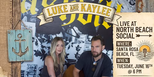Luke and Kaylee at North Beach Social (Santa Rosa Beach, FL)