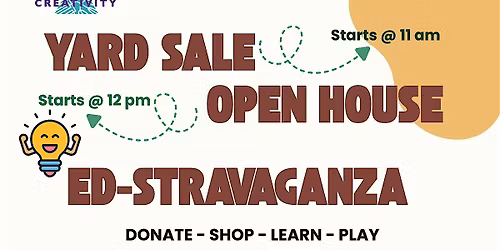 Yard Sale Open House Ed-stravaganza